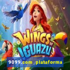 9099.com plataforma de jogos